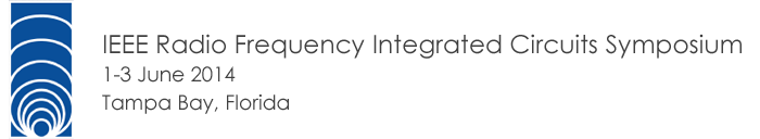 2014 IEEE射频集成电路研讨会
