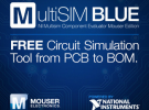 Mouser携手NI打造MultiSIM BLUE 助力设计速度提升