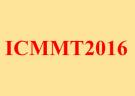 2016年国际微波毫米波技术会议（ICMMT2016）征文通知