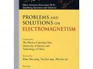 电磁学问题与解答PROBLEMS AND SOLUTIONS ON ELECTROMAGNETISM