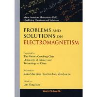 电磁学问题与解答PROBLEMS AND SOLUTIONS ON ELECTROMAGNETISM