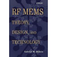 Rf Mems: Theory, Design, And Technology