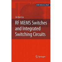 RF Mems Switches and Integrated Switching Circuits