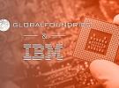 GLOBALFOUNDRIES完成对IBM微电子业务的收购