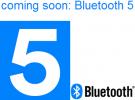 Bluetooth 5将实现4倍传输距离 2倍传输速度 8倍广播数据传输量
