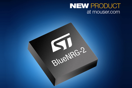 STMicroelectronics BlueNRG-2低功耗蓝牙SoC在贸泽开售
