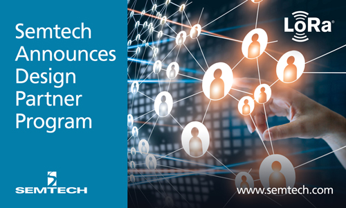 Semtech的设计合作伙伴计划加速物联网解决方案的市场化进程