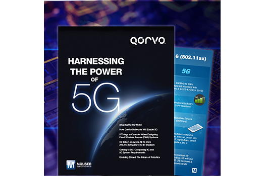 贸泽电子和Qorvo携手推出全新电子书 探讨5G连接的未来