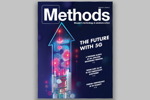 贸泽发布最新一期的Methods技术电子杂志 探索即将到来的5G时代