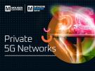 贸泽推出EIT计划第5期 - 探讨私有5G网络的潜力